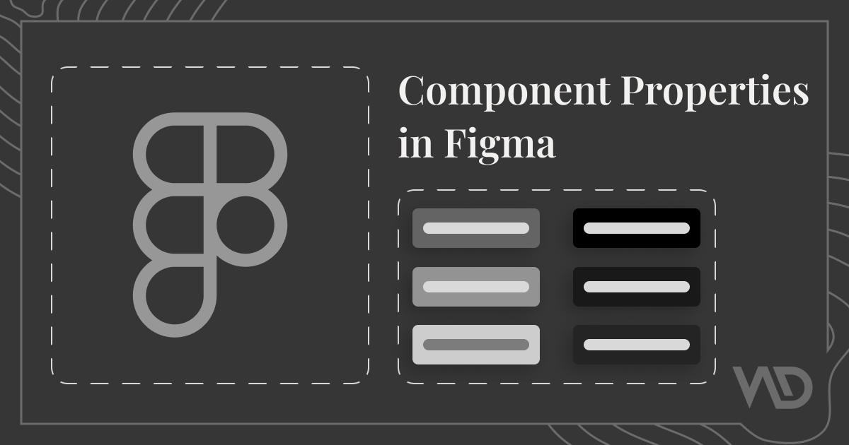 Component properties in Figma