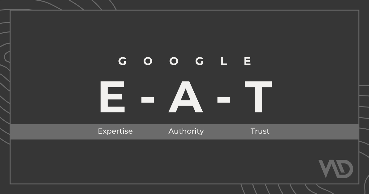 Google E-A-T concept at a Glance