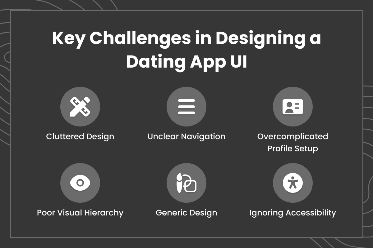 key-challenges-in-designing-a-dating-app-ui